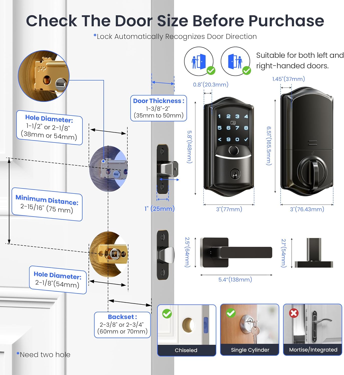 Fits 1-3/8" to 2" doors, 2-1/8" hole, 60mm or 70mm backset; chiseled and single cylinder only, mortise not supported.
